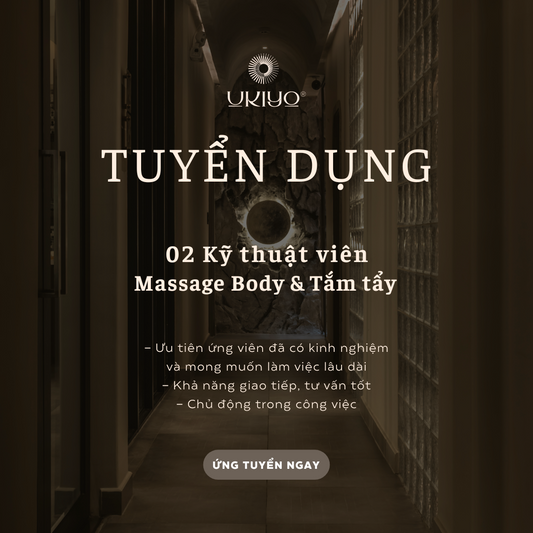TUYỂN DỤNG KTV MASSAGE BODY & TẮM TẨY