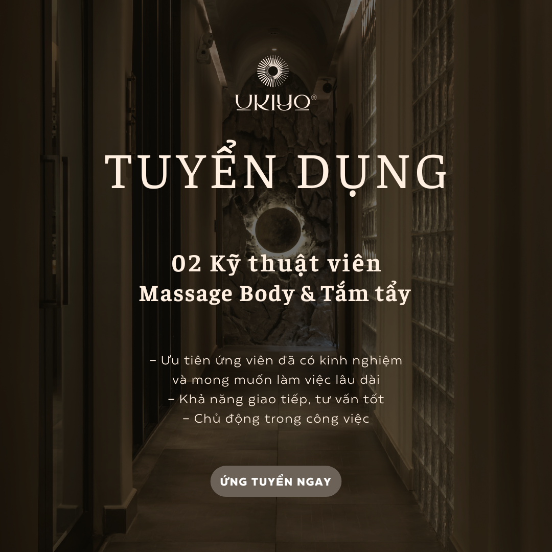 TUYỂN DỤNG KTV MASSAGE BODY & TẮM TẨY